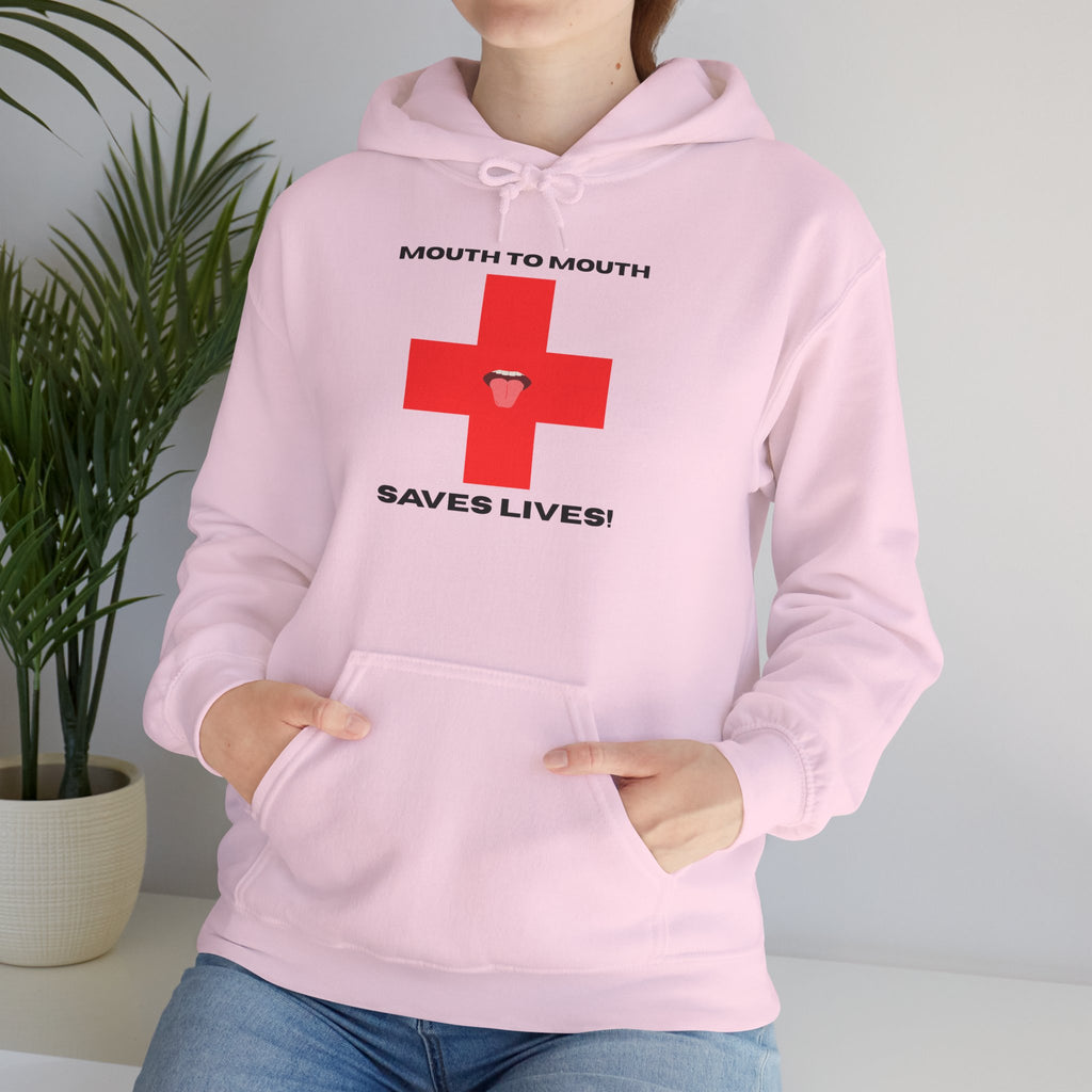 Mouth To Mouth Saves Lives! Hoodie