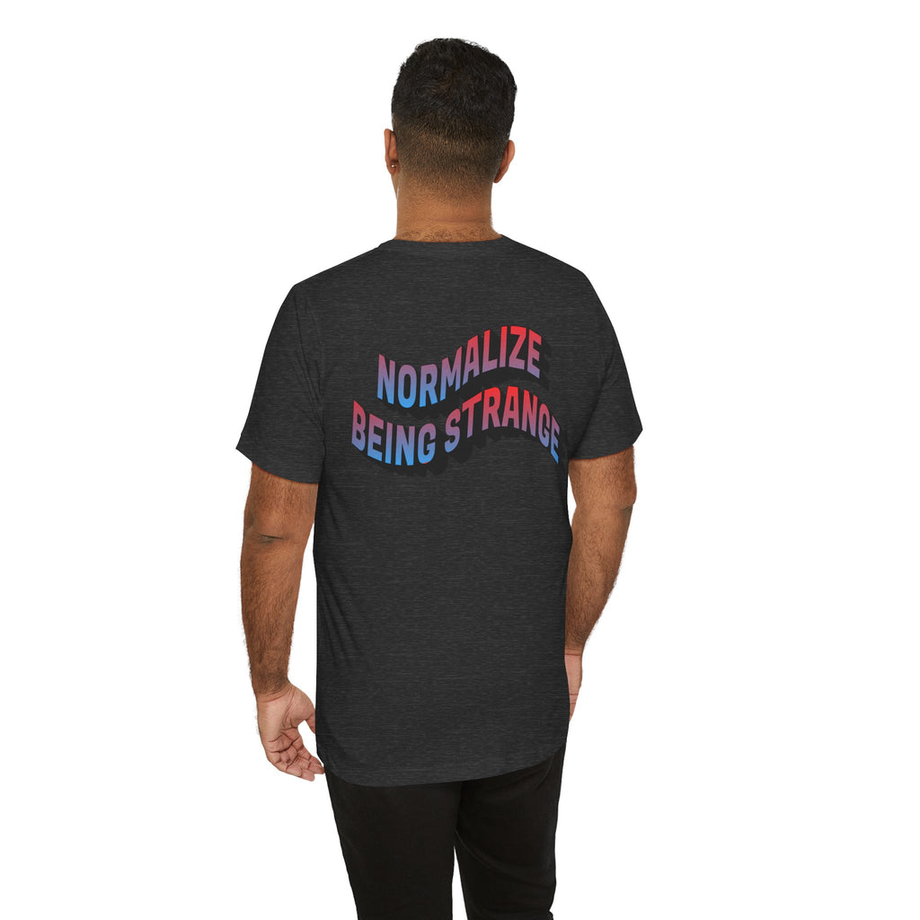 Normalize Strange Tee