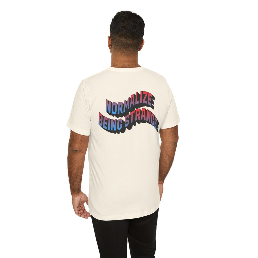 Normalize Strange Tee
