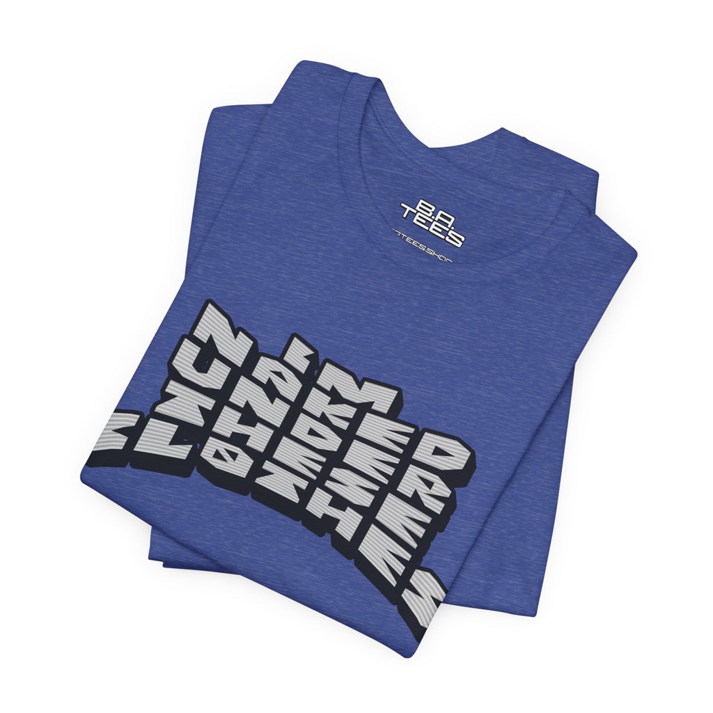 Under These Clothes Tee