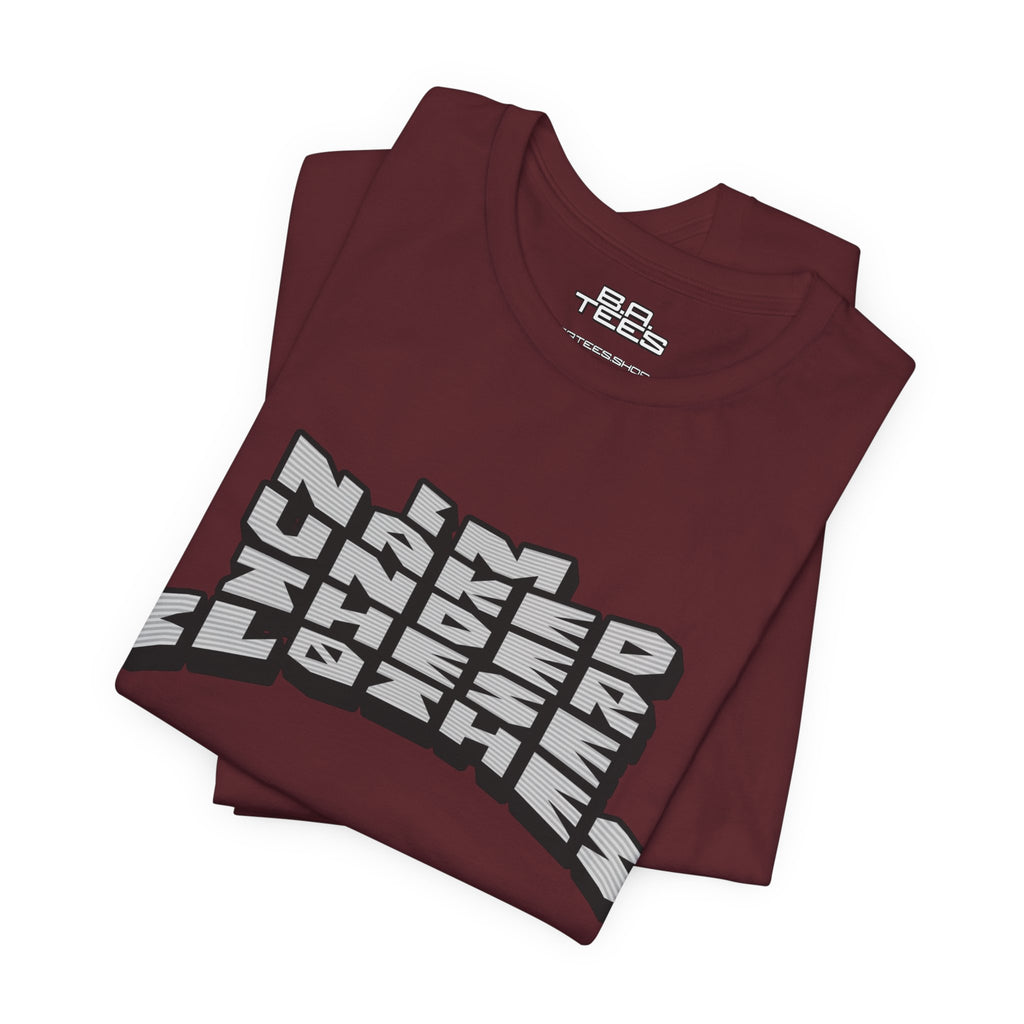 Under These Clothes Tee