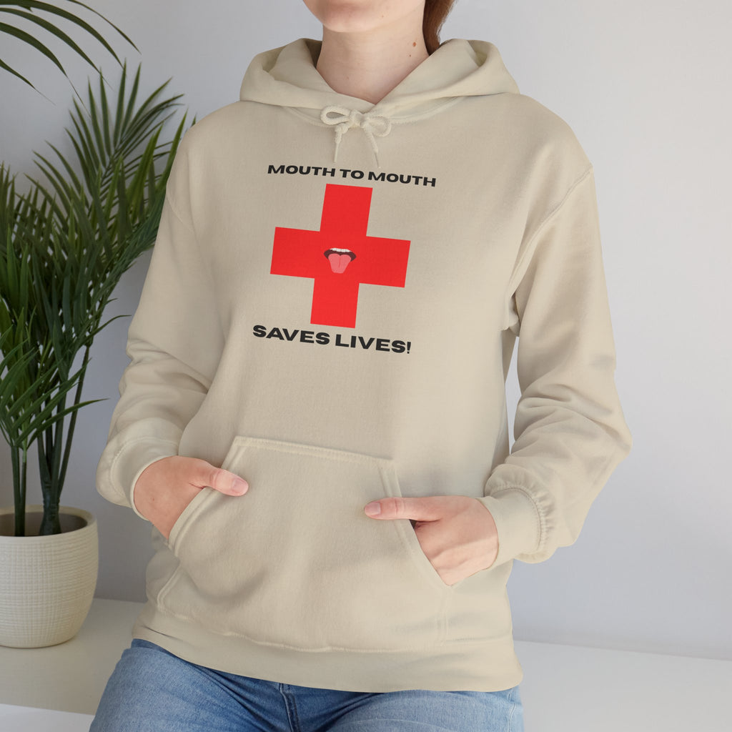 Mouth To Mouth Saves Lives! Hoodie