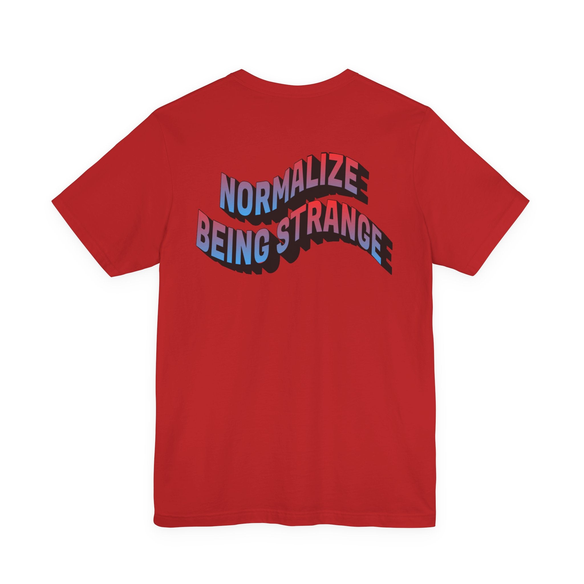 Normalize Strange Tee