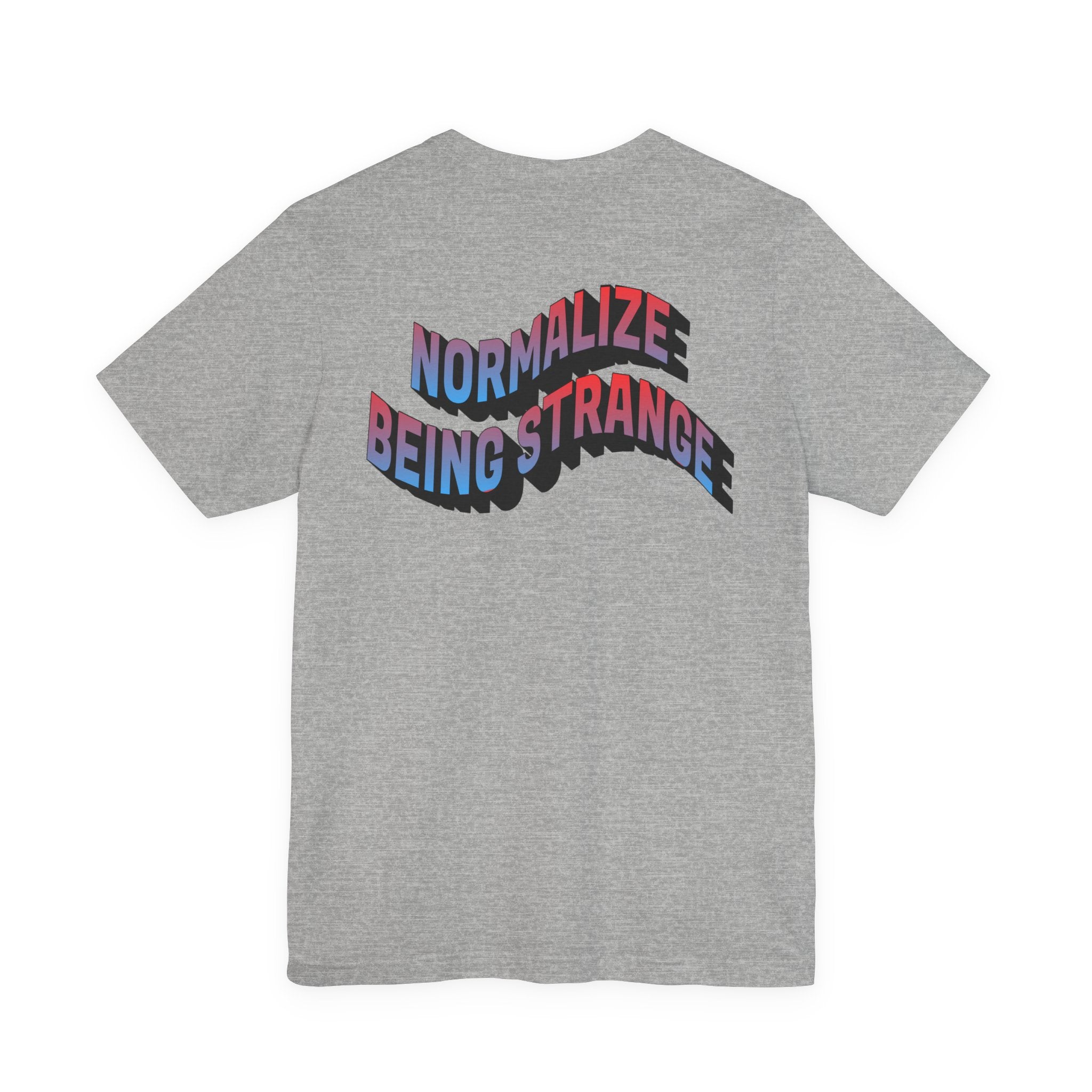 Normalize Strange Tee