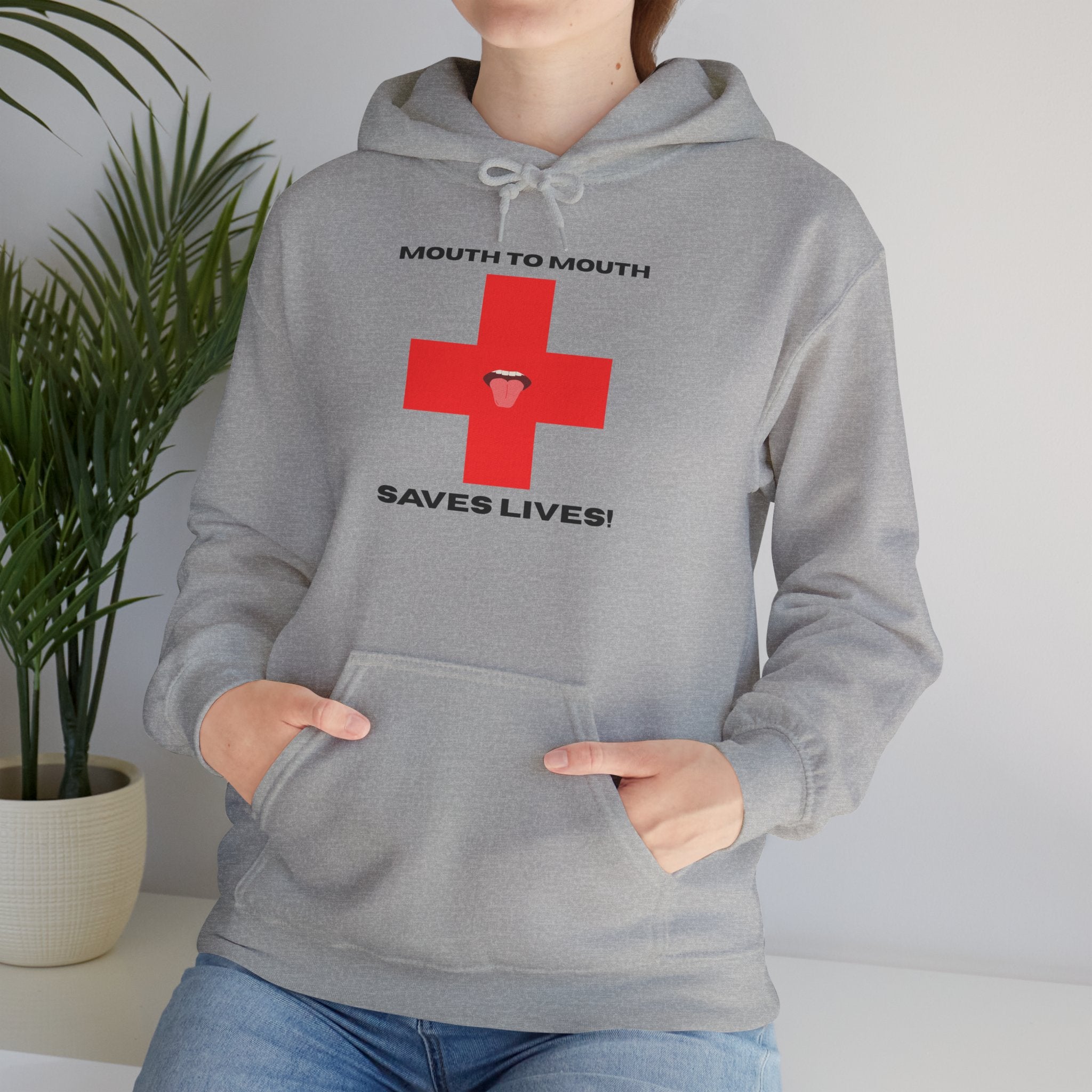 Mouth To Mouth Saves Lives! Hoodie
