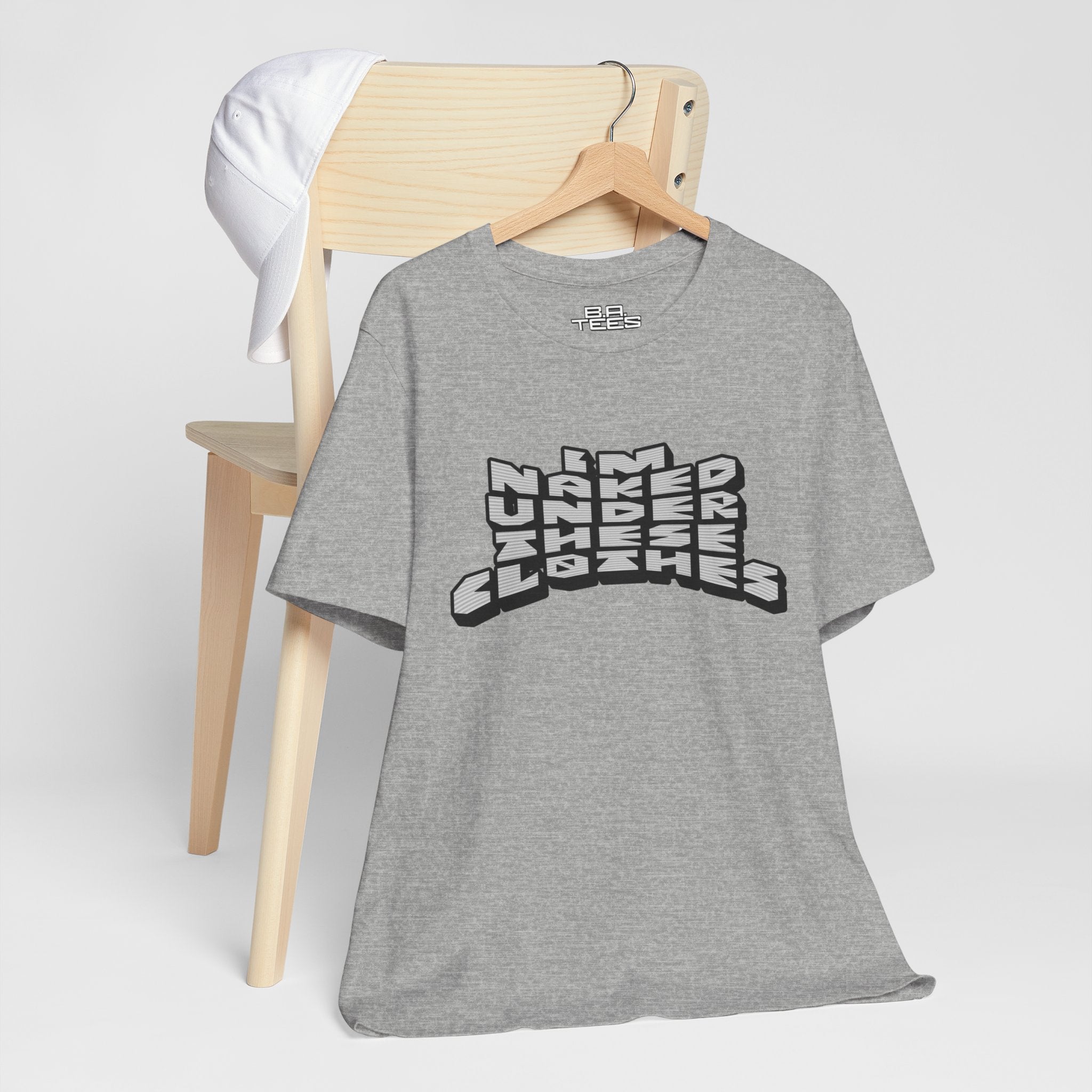 Under These Clothes Tee